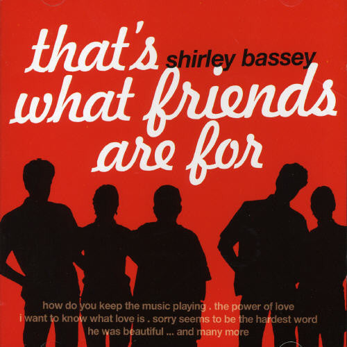 Shirley Bassey - That's What Friends Are for