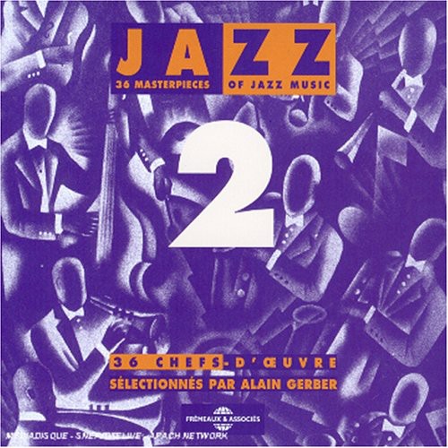 Jazz 36 Chefs-D'Oeuvre 2/ Various - Vol. 2-D' Ouevre