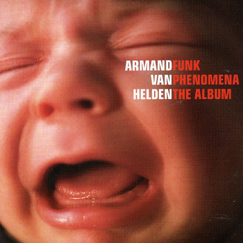 Armand Helden - Funk Phenomena the Album