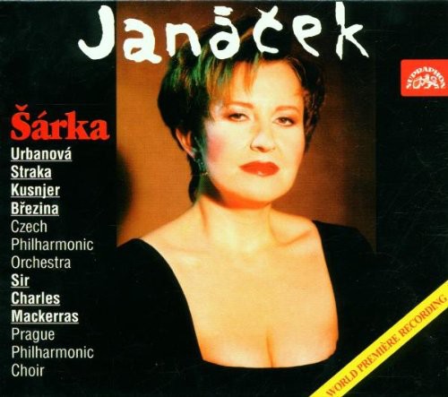 Janacek/ Urbanova/ Strake/ Brezina/ Mackerras - Sarka