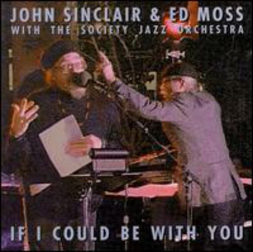 John Sinclair - If I Could Be with You