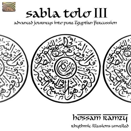 Hossam Ramzy - Sabla Tolo, Vol. 3