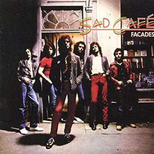 Sad Cafe - Facades