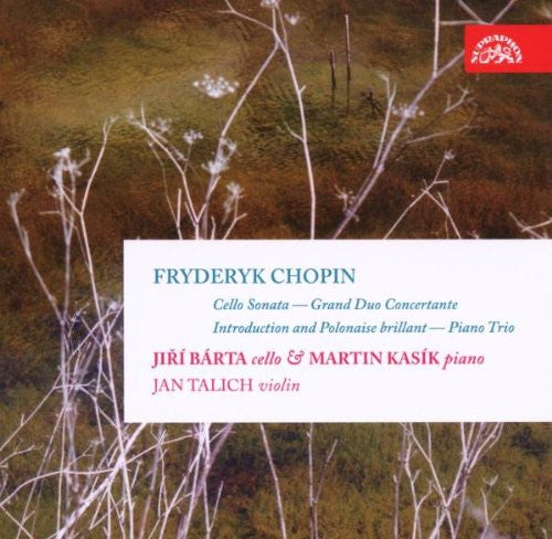 Chopin/ Barta/ Kasik/ Talich - Works for Cello (Complete)