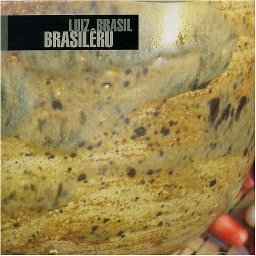 Luiz Brasil - Brasileru