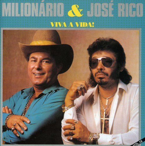 Milionario & Jose Rico - Viva a Vida 18