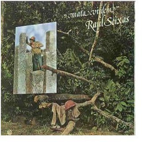 Raul Seixas - Mata Virgem