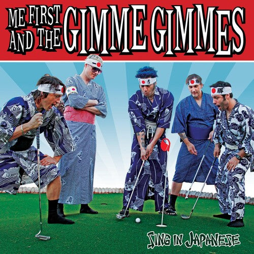 Me First & the Gimme Gimmes - Sing in Japanese