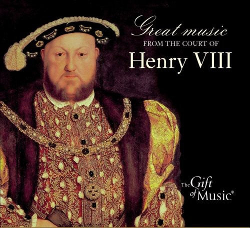 Various Artists - Great Music from the Court of Henry Viii / Various