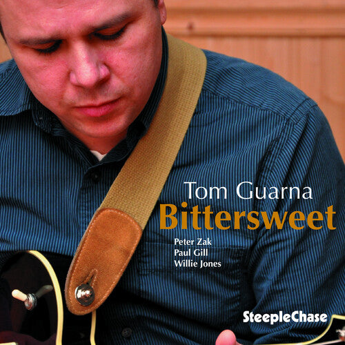 Tom Guarna - Bittersweet