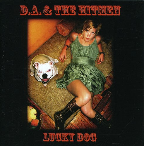 D.A. & the Hitman - Lucky Dog