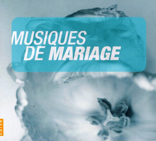 Mendelssohn/ Gastinel/ Badura-Skoda/ Chapuis - Wedding Music (Musique de Mariage)