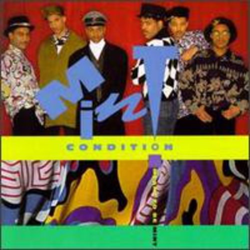 Mint Condition - Meant to Be Mint