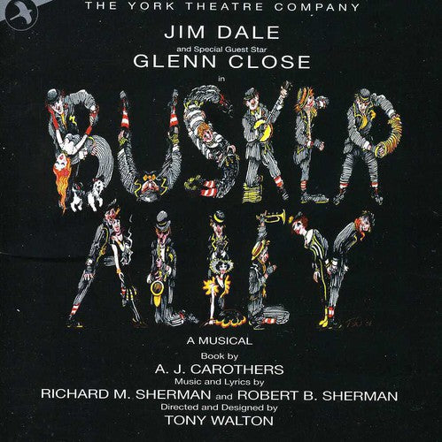 Jim Dale / Glenn Close & York Theatre Co - Busker Alley - O.C.R.