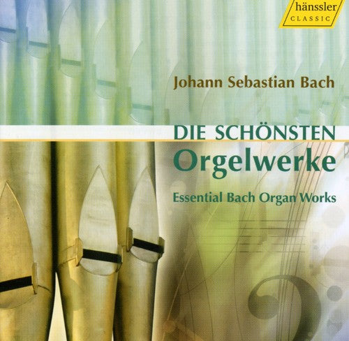 Bach/ Johannsen/ Bryndorf/ Marcon/ Zerer - Essential Bach Organ Works