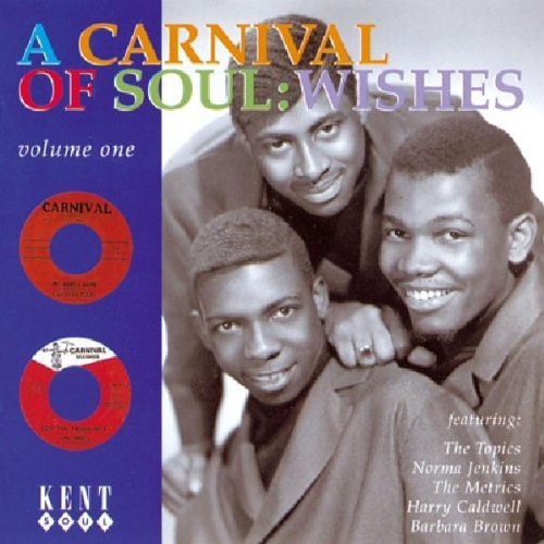 Various - Carvival of Soul: Wishes / Various