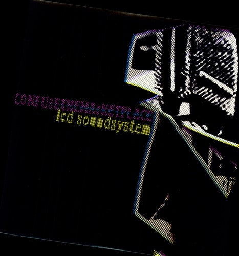Lcd Soundsystem - Confuse the Marketplace