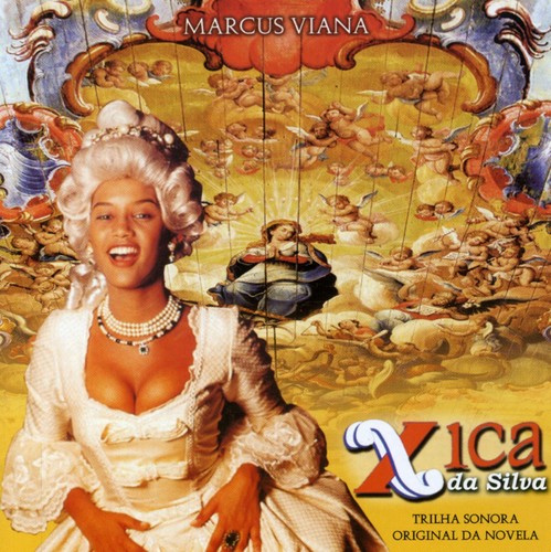 Xica Da Silva - Xica Da Silva