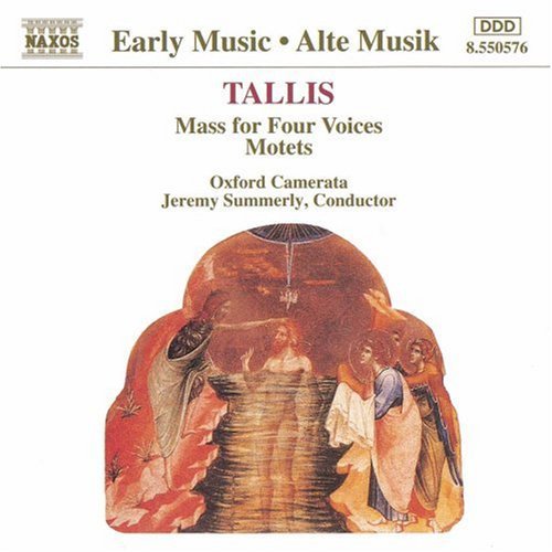 Tallis/ Summerly/ Oxford Camerata - Mass for Four Voices / Motets