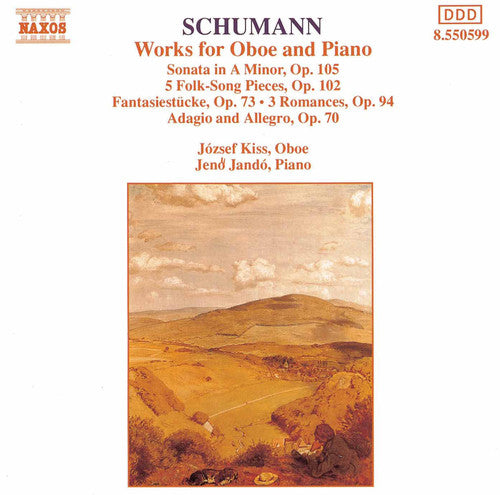 Schumann/ Kiss/ Jando - Oboe & Piano Works