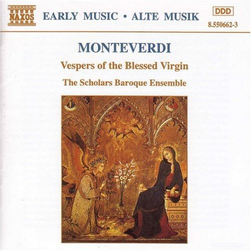 Monteverdi/ Scholars Baroque Ensemble - Vespers of Blessed