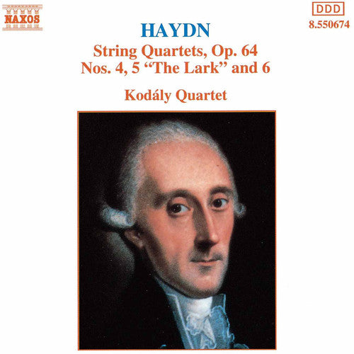 Haydn/ Kodaly Quartet - String Quartets Op 64, 4-6