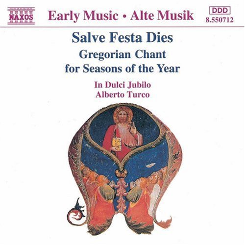 in Dulci Jubilo - Salve Festa Dies Gregorian Chant