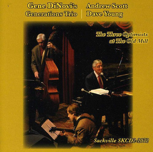 Gene Dinovi - The Three Optimists At The Old Mill