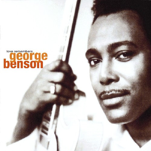 George Benson - Love Remembers