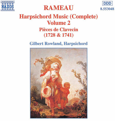 Rameau/ Rowland - Harpsichord Suites 2