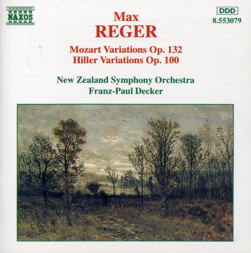 Reger/ Decker/ New Zealand Symphony - Mozart Variations / Hiller Variations