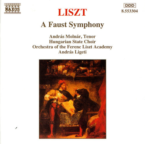 Liszt/ Hungarian State Choir - Faust Symphony