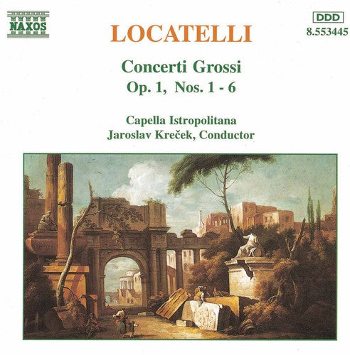 P. Locatelli - Concerti Grossi