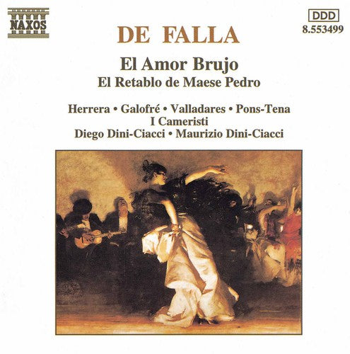 Falla/ I Cameristi - El Amor Brujo / El Retablo de Maese Pedro