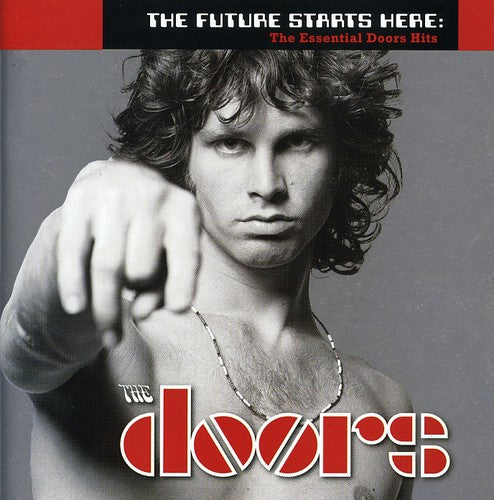 Doors - The Future Starts Here: The Essential Doors Hits