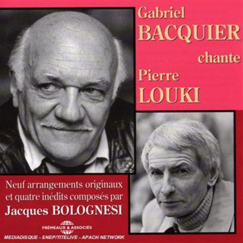 Pierre Louki / Gabriel Bacquier - Chante Pierre Louki