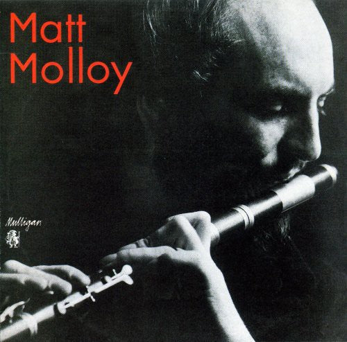 Matt Molloy - Matt Malloy