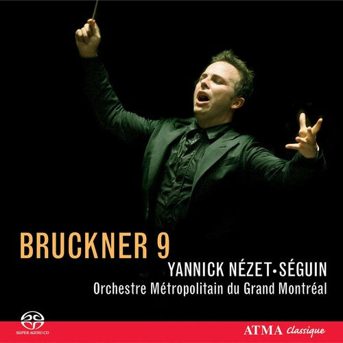 Bruckner/ Yannick/ Nezet-Seguin - Symphony No. 9