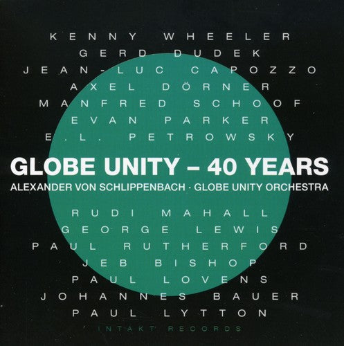 Schlippenbach/ Breuker/ Schlippenbach - Globe Unity-40 Years