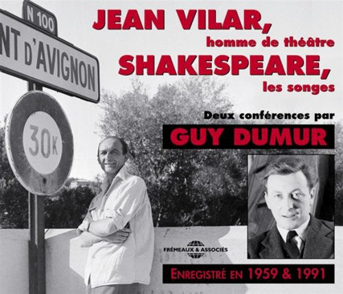 Guy Dumur - Jean Vilar/Shakespeare, Les Songs: 2 Conference