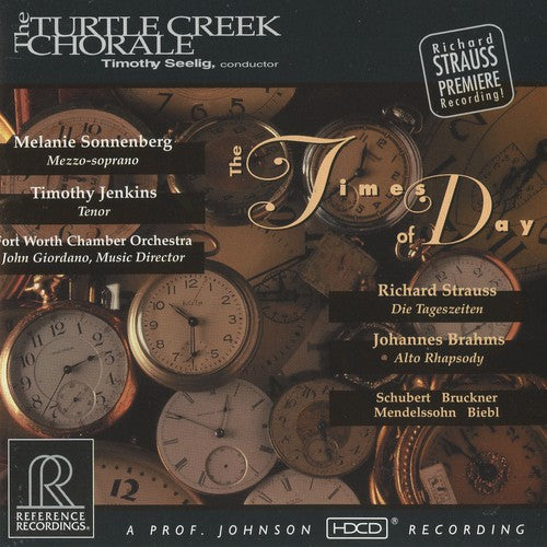 R. Strauss / Brahms/ Seelig/ Turtle Creek Choral - Times of Day / Alto Rhapsody