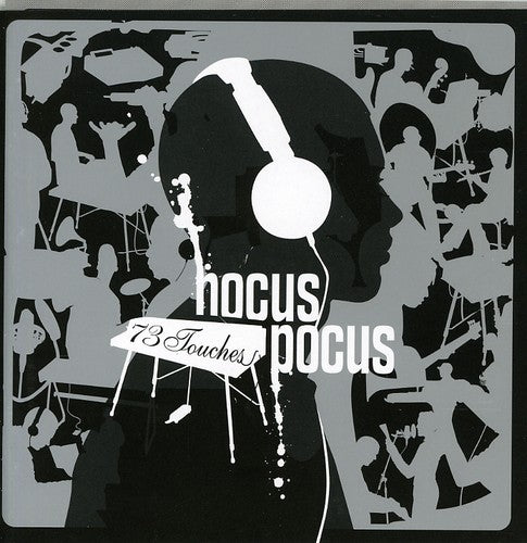Hocus Pocus - 73 Touches