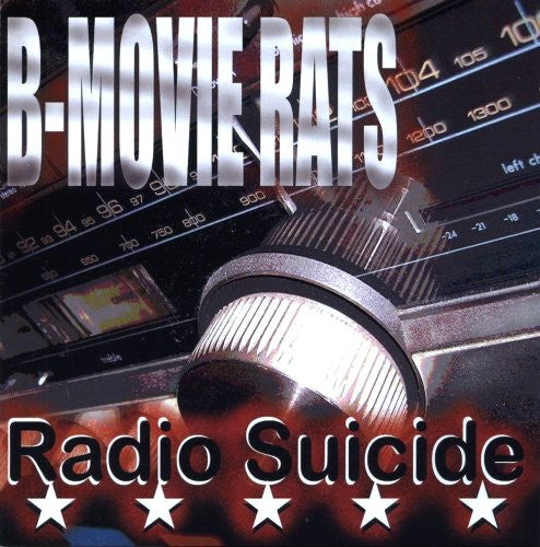 B-Movie Rats - Radio Suicide