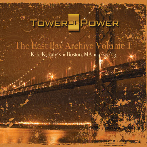 Tower of Power - Vol. 1-East Bay Archive