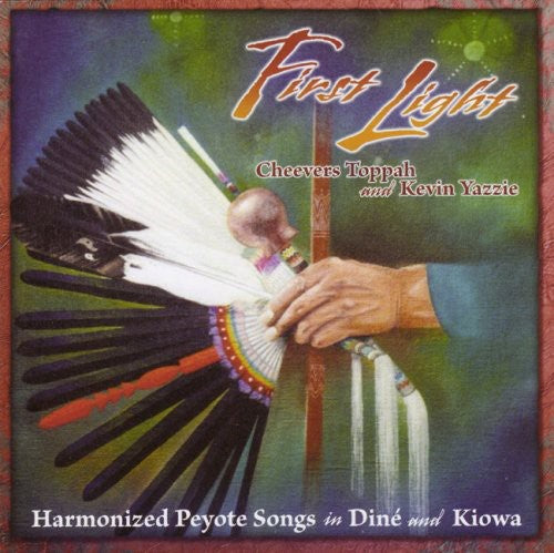 Cheevers Toppah Kevin Yazzie - First Light