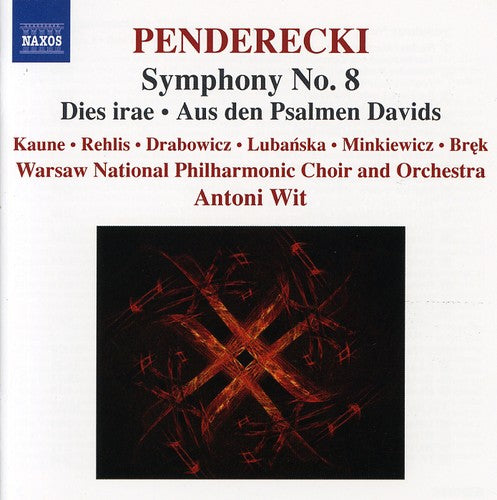 K. Penderecki - Symphony 8 Dies Irae / Aus Den Psalmen Davids