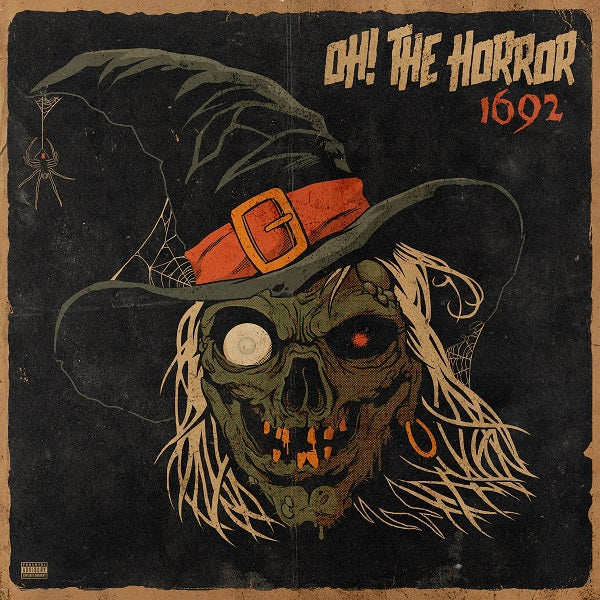 Oh! the Horror - 1692