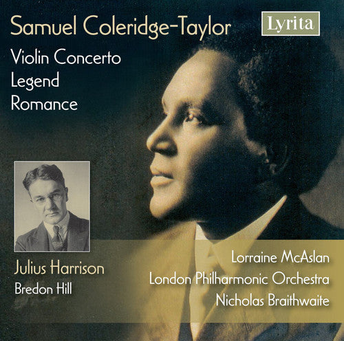 Coleridge-Taylor/ McAslan/ Lpo/ Braithwaite - Works for Violin & Orchestra