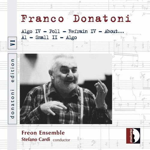 Donatoni/ Freon Ensemble/ Cardi - Donatoni Edition VI