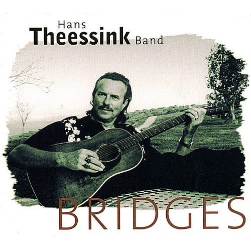 Hans Theessink - Bridges
